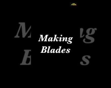 Thumbnail for Making blades